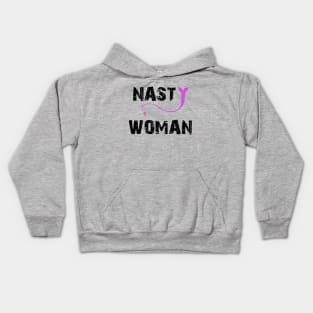 NASTY WOMAN T-SHIRT Kids Hoodie